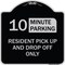 Signmission Minute Parking Resident Pick-Up and Drop-Off Minute Parking Aluminum Sign, 18" x 18", BS-1818-23875 A-DES-BS-1818-23875 - alternate 1